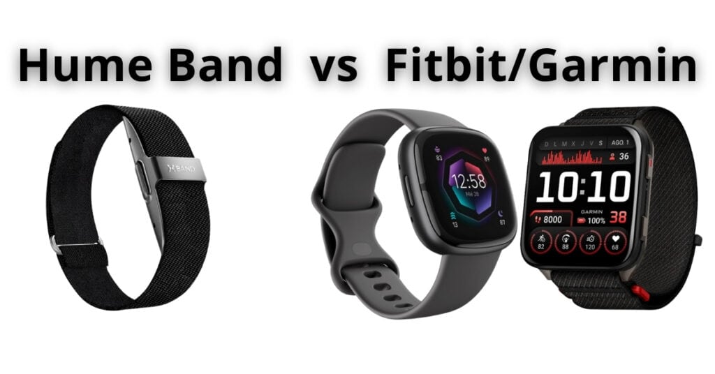 hume band vs Fitbit Garmin