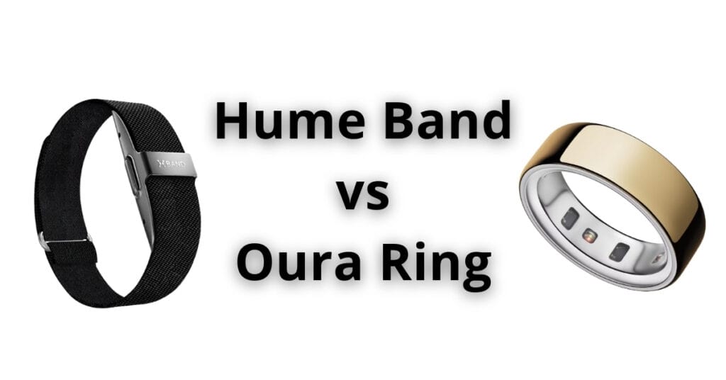 hume band vs Oura Ring